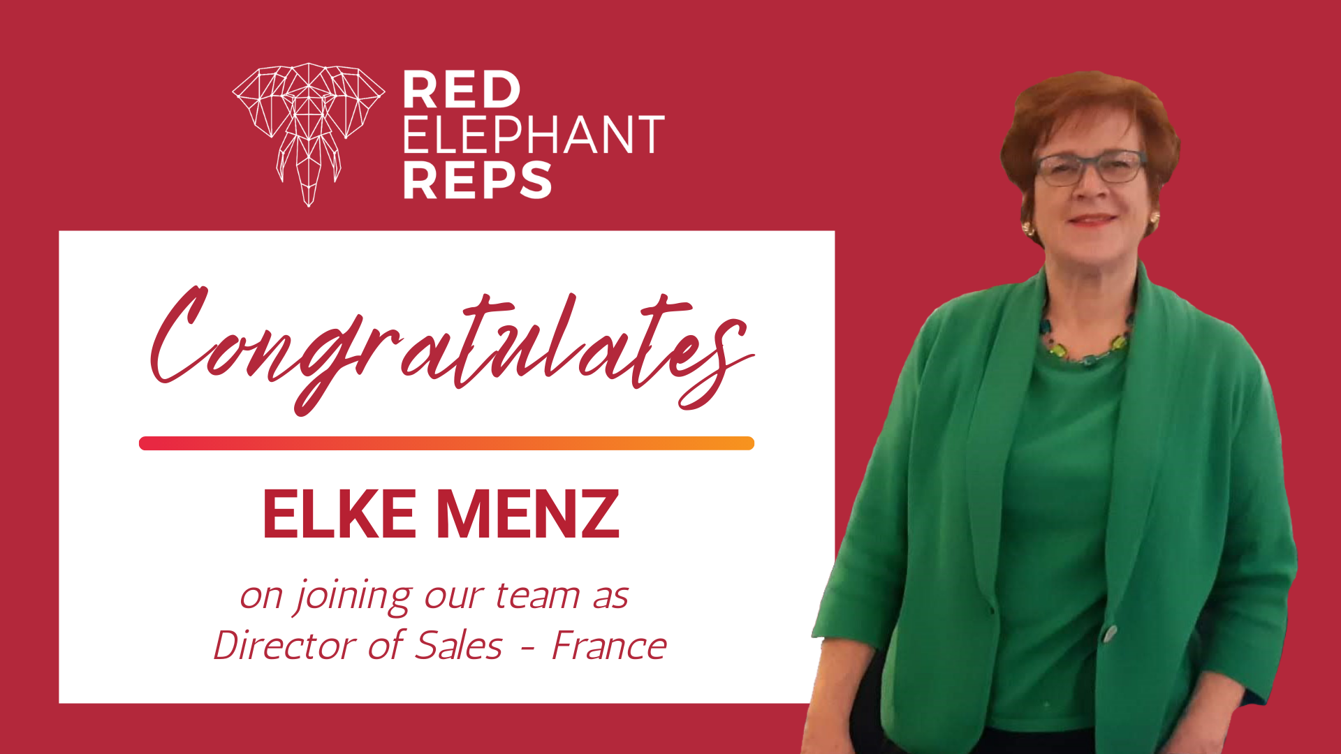 Red Elephant Reps congratulates Elke Menz - Director of Sales for France